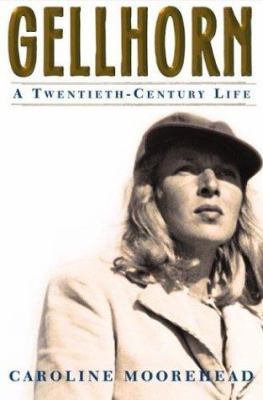 Gellhorn: A Twentieth-Century Life B000C4SRD6 Book Cover