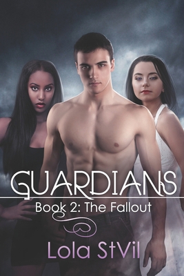 Guardians: The Fallout (Guardians series Book 2) B0D8YFFMYD Book Cover