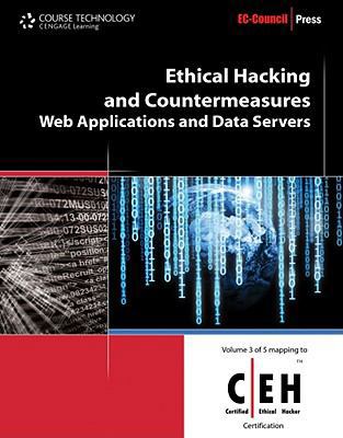 Ethical Hacking and Countermeasures: Web Applic... 1435483626 Book Cover