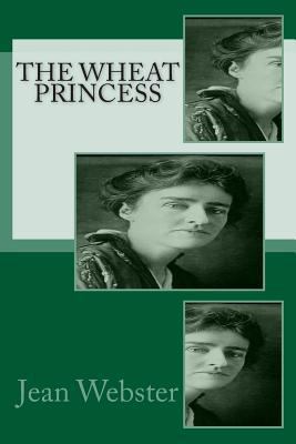 The Wheat Princess 1501086421 Book Cover