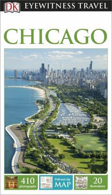 DK Eyewitness Travel Guide: Chicago 1465412077 Book Cover