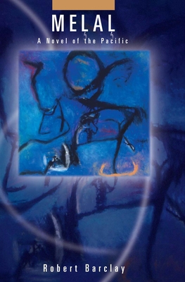 Melal: A Novel of the Pacific 0824825918 Book Cover