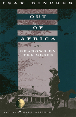 Out of Africa/Shadows/Grass 0812475674 Book Cover