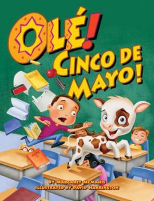 Ol?! Cinco de Mayo! 1455617547 Book Cover