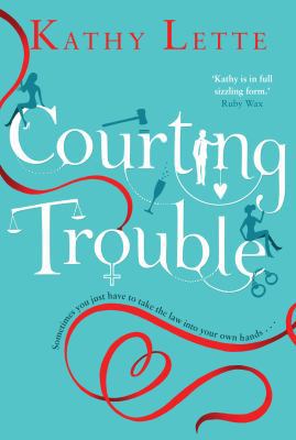 Courting Trouble 0593071336 Book Cover