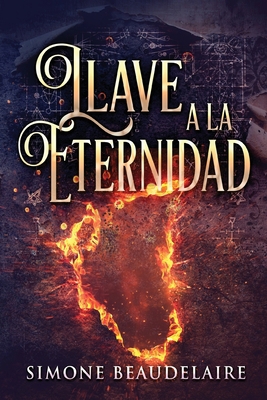 Llave a la eternidad [Spanish] [Large Print] 4824181712 Book Cover