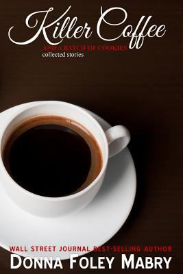 Killer Coffee and a Batch of Cookies 1981720154 Book Cover