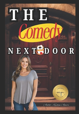 The Comedy Next Door: comedy short stories            Book Cover