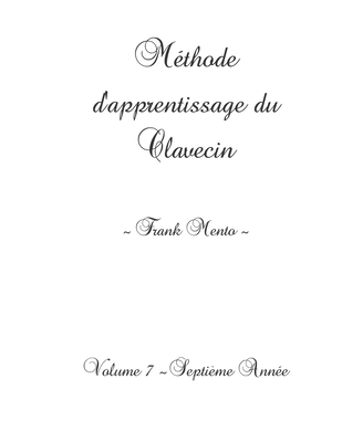 Méthode Clavecin - Volume 7 [French] 1675733597 Book Cover