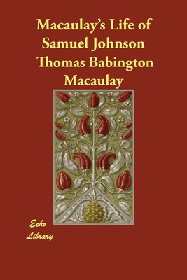 Macaulay's Life of Samuel Johnson 1847020976 Book Cover