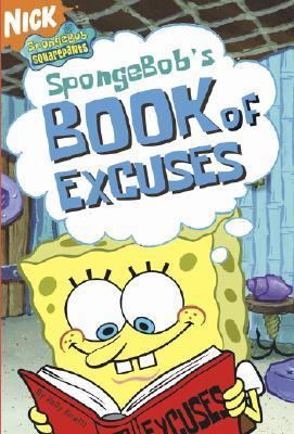 Spongebob's Book of Excuses 0689872119 Book Cover