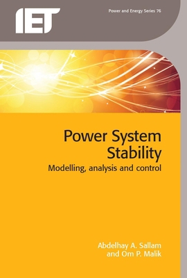 Power System Stability: Modelling, Analysis and... 1849199442 Book Cover