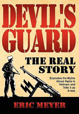 Devil's Guard: The Real Story 1906512655 Book Cover