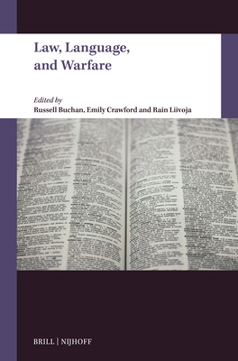 Law, Language, and Warfare 9004712461 Book Cover