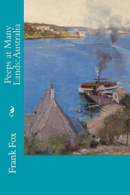 Peeps at Many Lands: Australia 1979048045 Book Cover