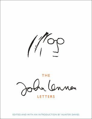 The John Lennon Letters 0316200808 Book Cover