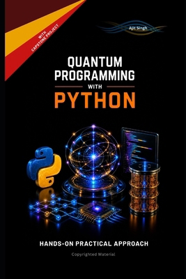 Quantum Programming with Python B0GZT4QPZC Book Cover
