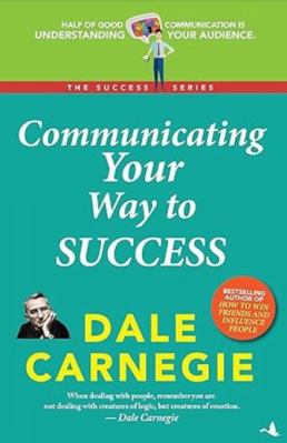 Communicating Your Way to Success 9387383288 Book Cover