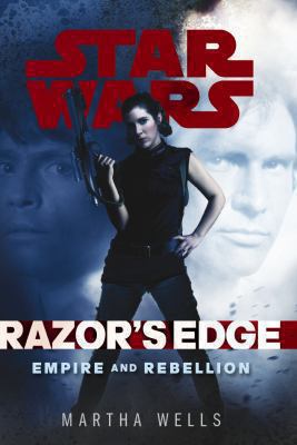 Star Wars: Empire and Rebellion: Razor's Edge 1780892594 Book Cover