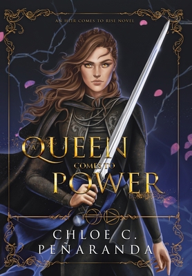 A Queen Comes to Power: An Heir Comes to Rise -... 183824803X Book Cover