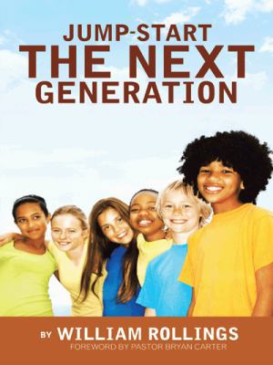 Jump-Start the Next Generation 1491748974 Book Cover
