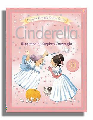 Cinderella (FAIRYTALE STICKER STORYBOOKS) 0746073259 Book Cover
