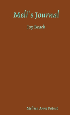 Meli's Journal - Joy Beach 1105715205 Book Cover