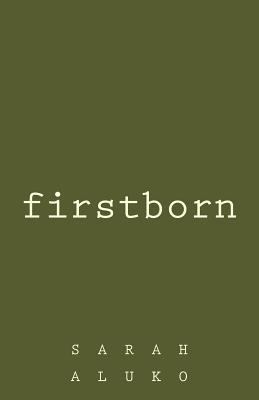 Firstborn 099572380X Book Cover