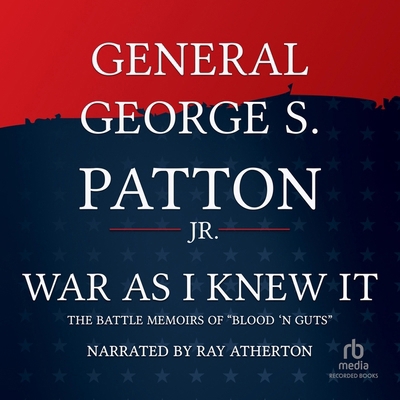 War as I Knew It 1664734368 Book Cover