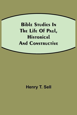 Bible Studies in the Life of Paul, Historical a... 935484491X Book Cover