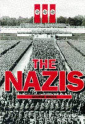The Nazis 1851526986 Book Cover