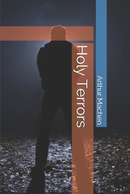 Holy Terrors 1699887357 Book Cover