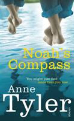 Noah's Compass [Paperback] Anne Tyler 0099549395 Book Cover