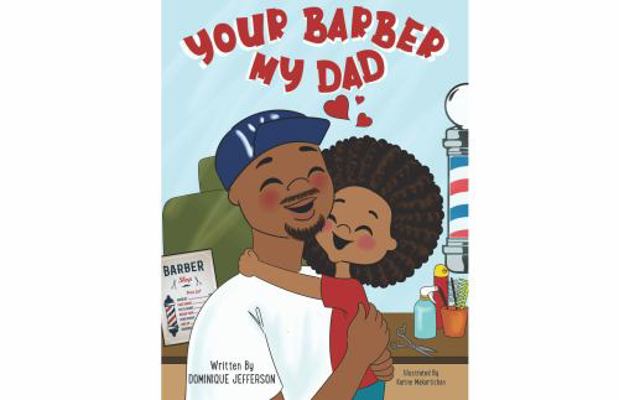 Paperback Your Barber My Dad Book
