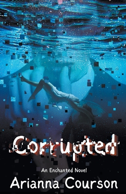 Corrupted B0BYDFZ552 Book Cover