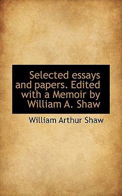 Selected Essays and Papers. Edited with a Memoi... 1116181398 Book Cover