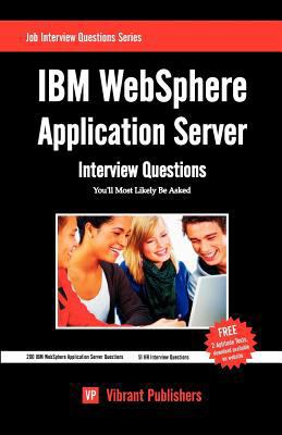 IBM WebSphere Application Server Interview Ques... 1468170996 Book Cover