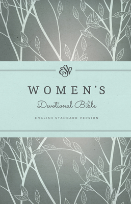 Women's Devotional Bible-ESV 1433538164 Book Cover
