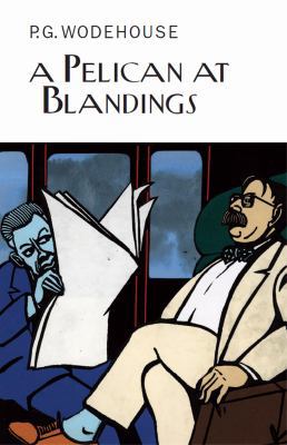 A Pelican at Blandings 1841591696 Book Cover