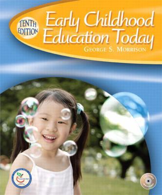 Early Childhood Education Today [With DVD] 0132286211 Book Cover