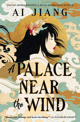 A Palace Near the Wind 1803369388 Book Cover