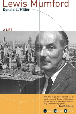 Lewis Mumford: A Life 0802139345 Book Cover