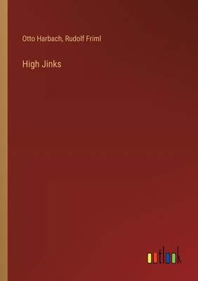 High Jinks 336819674X Book Cover