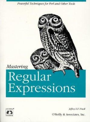 Mastering Regular Expressions 1565922573 Book Cover