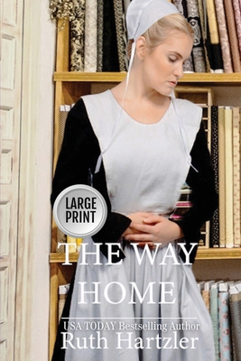 The Way Home Large Print [Large Print] 1925689158 Book Cover