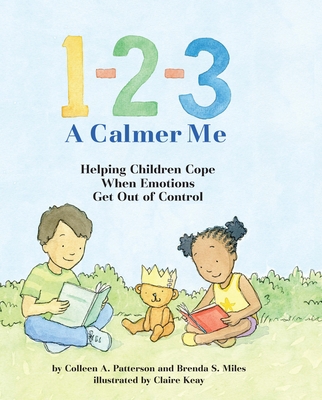 1-2-3 a Calmer Me: Helping Children Cope When E... 1433819317 Book Cover