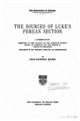 The sources of Luke's Perean section 1534959823 Book Cover