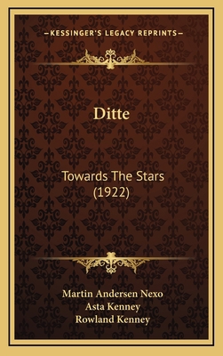 Ditte: Towards The Stars (1922) 1166653889 Book Cover