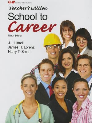 School to Career: Teacher's Edition 1605255300 Book Cover