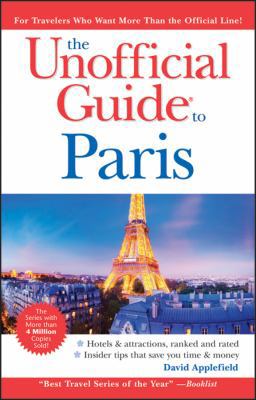 The Unofficial Guide to Paris 0470537450 Book Cover